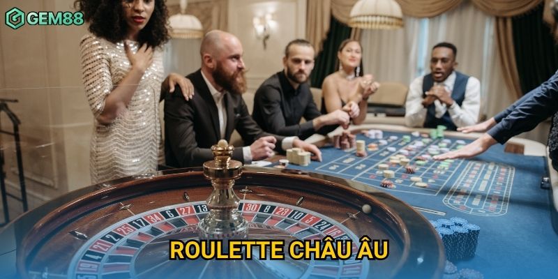 Roulette Châu Âu Gem88 – Khám Phá Bàn Chơi Đẳng Cấp Quốc Tế 2025